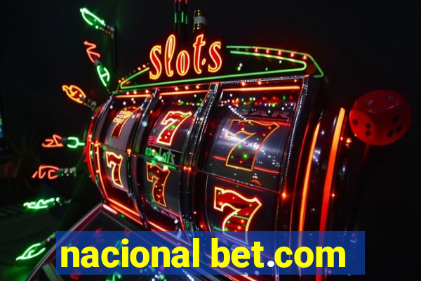 nacional bet.com